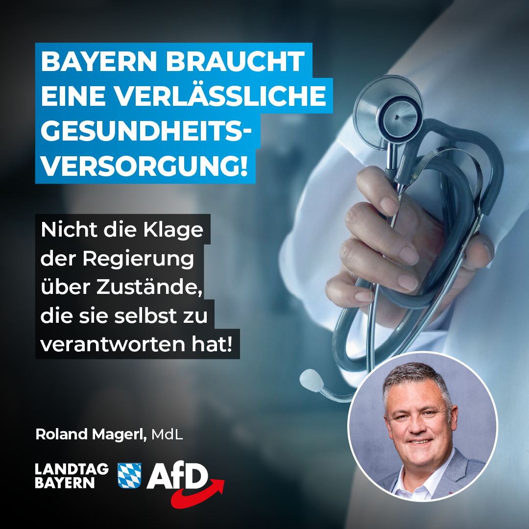 Bayern braucht eine verlaessliche Gesundheitsversorgung